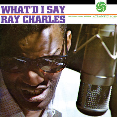 Ray Charles: What'd I Say (Vinyl LP)