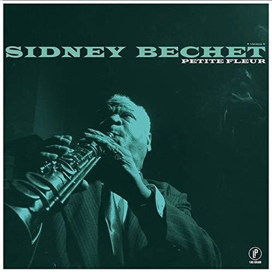 Bechet, Sidney: Petite Fleur (Vinyl LP)