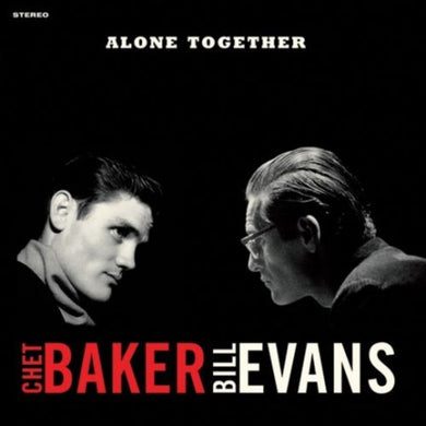 Baker, Chet / Evans, Bill: Alone Together (Vinyl LP)