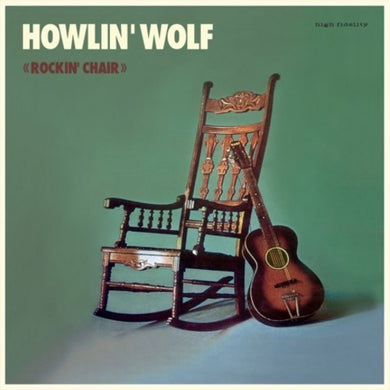 Howlin Wolf: Rockin Chair (Vinyl LP)