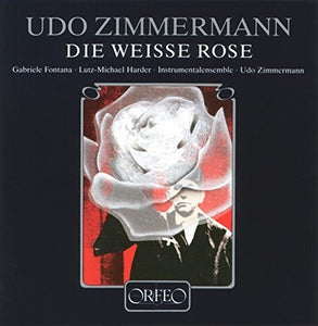Fontana / Harder / Zimmermann: Die Weisse Rose (Vinyl LP)