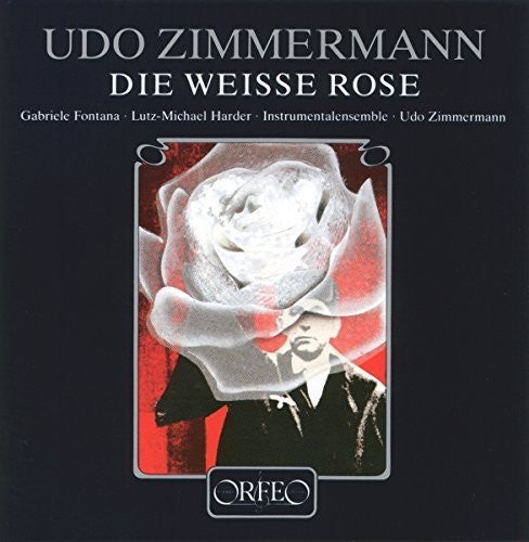 Fontana / Harder / Zimmermann: Die Weisse Rose (Vinyl LP)