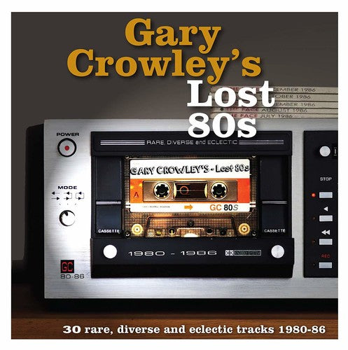 Various Artists: Gary Crowley's: Lost 80s (Vinyl LP)