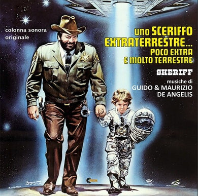 Uno Sceriffo Extraterrestre Poco Extra / O.S.T.: Uno Sceriffo Extraterrestre Poco Extra E Molto (Original Soundtrack) (Vinyl LP)