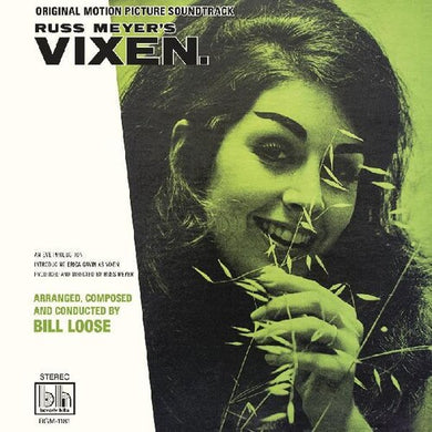 Bill Loose: Russ Meyer's Vixen (Original Motion Picture Soundtrack) (Vinyl LP)