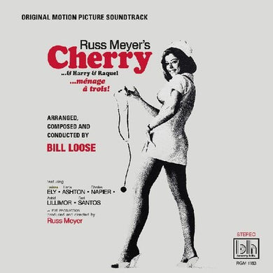 Bill Loose: Russ Meyer's Cherry, Harry & Raquel! (Original Motion Picture Soundtrack) (Vinyl LP)