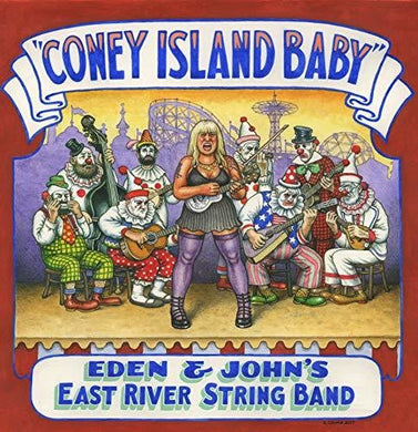 Eden & John's East River String Band: Coney Island Baby (Vinyl LP)