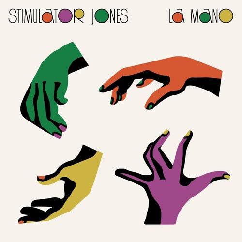 Stimulator Jones: La Mano (Vinyl LP)
