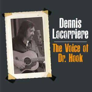 Locorriere, Dennis: The Voice Of Dr Hook (Vinyl LP)