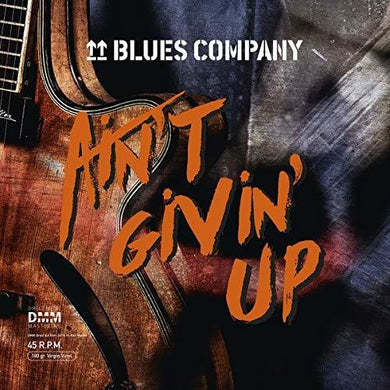 Blues Company: Ain't Givin' Up (Vinyl LP)
