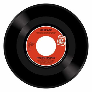 Robbins, Rockie: Good Life / Let's Groove (7-Inch Single)