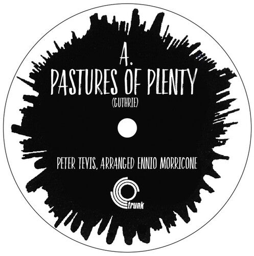 Pastures of Plenty / O.S.T.: Pastures of Plenty (Original Soundtrack) (7-Inch Single)