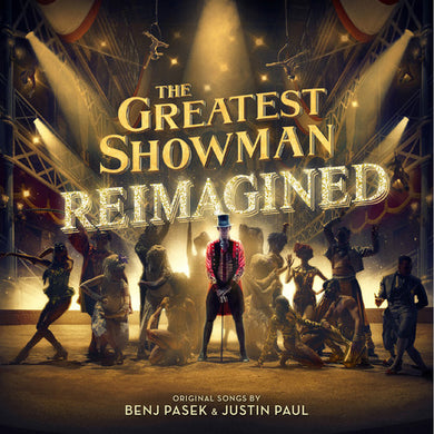 Greatest Showman: Reimagined / Various: The Greatest Showman: Reimagined (Vinyl LP)