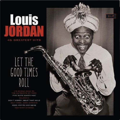 Louis Jordan: Let The Good Times Roll (Vinyl LP)