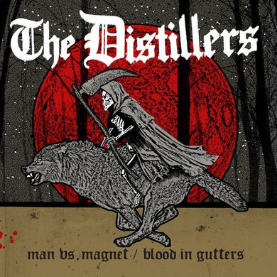 Distillers: Man Vs. Magnet / Blood In Gutters (7-Inch Single)