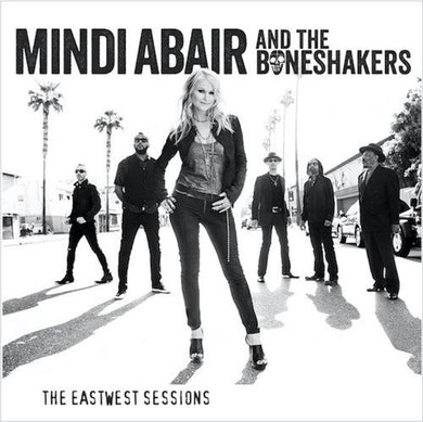 Mindi Abair & the Boneshakers: The Eastwest Sessions (Vinyl LP)