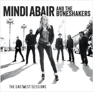 Mindi Abair & the Boneshakers: The Eastwest Sessions (Vinyl LP)