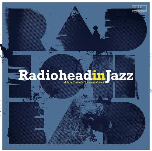 Various Artists: Radiohead In Jazz / Various (Vinyl LP)