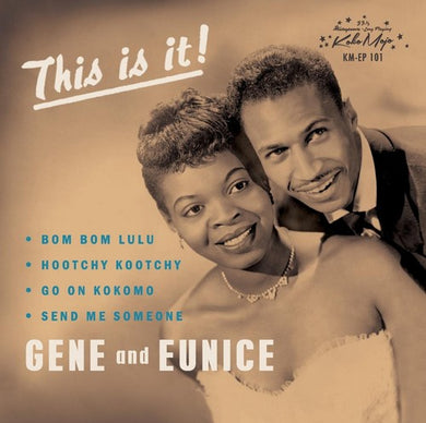 Gene & Eunice: This Is It (7-Inch Single)