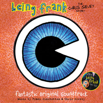 Sidebottom, Frank / Sievey, Chris: Being Frank: The Chris Sievey Story (Original Soundtrack) (Vinyl LP)
