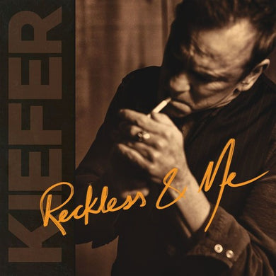 Sutherland, Kiefer: Reckless & Me (Vinyl LP)