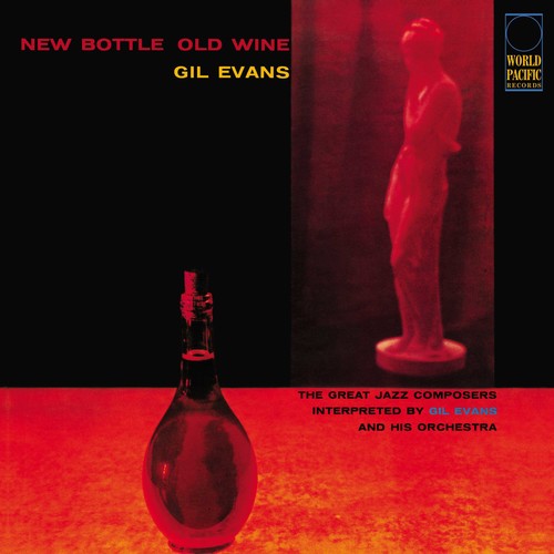 Evans, Gil: New Bottle, Old Wine (Vinyl LP)
