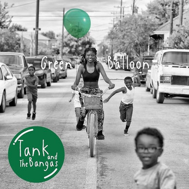 Tank & the Bangas: Green Balloon (Vinyl LP)