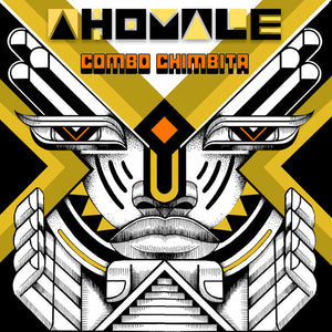 Combo Chimbita: Ahomale (Vinyl LP)