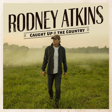Atkins, Rodney: Caught Up In The Country (Vinyl LP)