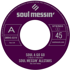 Soul Messin' Allstars: Soul A Go Go (7-Inch Single)