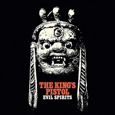 King's Pistol: Evil Spirits (Vinyl LP)