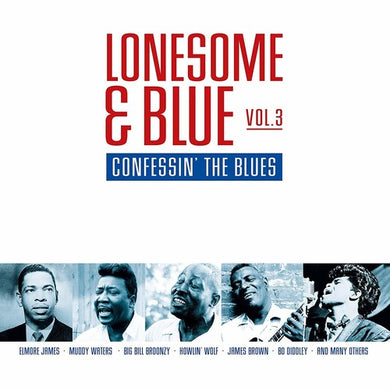 Various Artists: Lonesome & Blue 3: Confessin The Blues / Various (Vinyl LP)