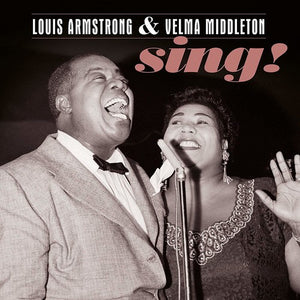 Armstrong, Louis & Velma: Sing (Vinyl LP)