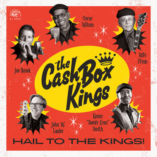 Cash Box Kings: Hail To The Kings! (Vinyl LP)