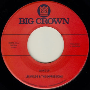 Fields, Lee & Expressions: Wake Up / You're What's Needed in My Life (7-Inch Single)