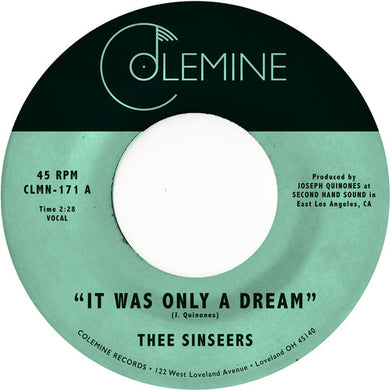 Thee Sinseers: It Was Only A Dream (7-Inch Single)