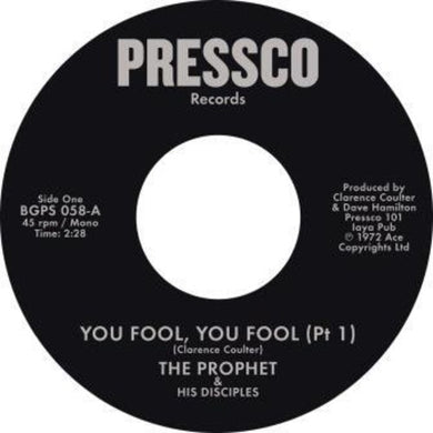 Prophet & His Disciples: You Fool You Fool (Pt 1) / You Fool You Fool (Pt2) (7-Inch Single)