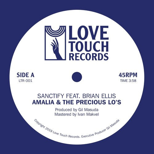 Amalia & the Precious Lo's: Sanctify feat. Brian Ellis (7-Inch Single)
