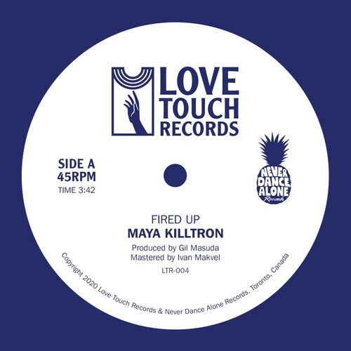 Maya Killtron: Fired Up (7-Inch Single)