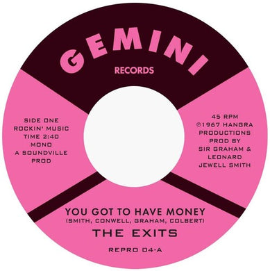 Exits: You Got To Have Money / Under The Street Lamp (7-Inch Single)