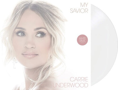Underwood, Carrie: My Savior (Vinyl LP)