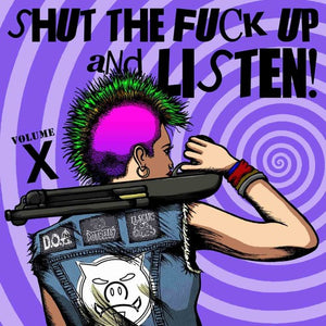 Shut the Fuck Up & Listen 10 / Various: Shut The Fuck Up & Listen 10 (Various Artists) (7-Inch Single)