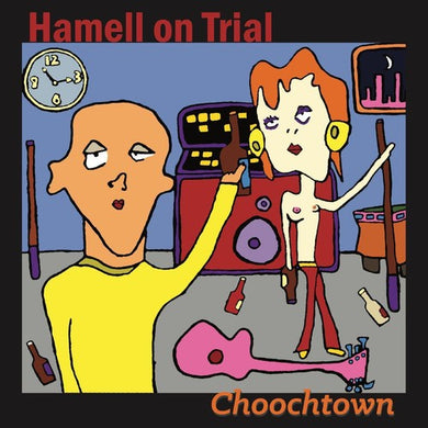 Hamell on Trial: Choochtown (20th Anniversary Edition) (Vinyl LP)