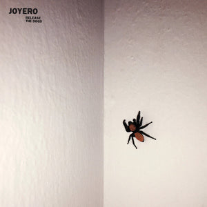 Joyero: Release The Dogs (Vinyl LP)