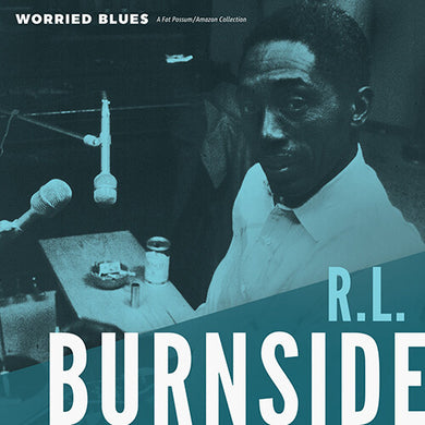 Worried Bluesby R.L. Burnside (Vinyl Record)