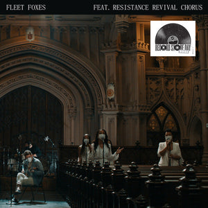 Fleet Foxes / Resistance Revival Chorus: Can I Believe You / Wading In Waist-High Water (7-Inch Single)