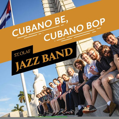 St Olaf Jazz Band / Hagedorn: Cubano Be Cubano Bop (Vinyl LP)