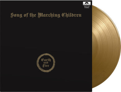 Earth & Fire: Song Of The Marching Children [Limited Gatefold, 180-Gram Gold ColoredVinyl] (Vinyl LP)