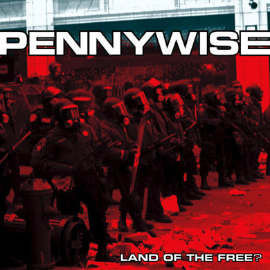 Pennywise: Land Of The Free? (Anniversary Edition) (Red Vinyl) (Vinyl LP)