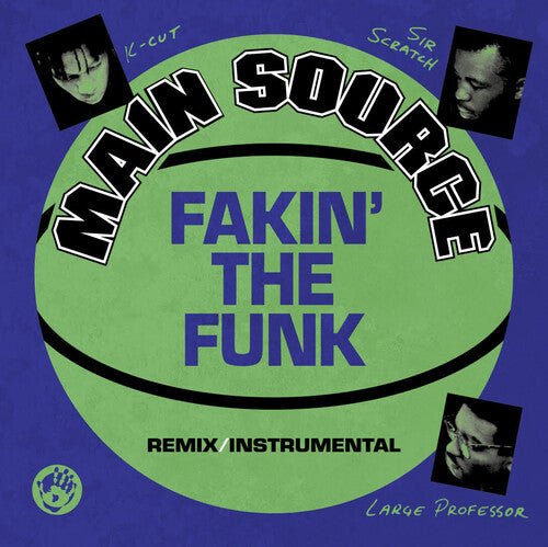 Main Source: Fakin' The Funk (Remix) / Fakin' The Funk (Instrumental) (7-Inch Single)